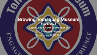 Growing Tomaquag Museum